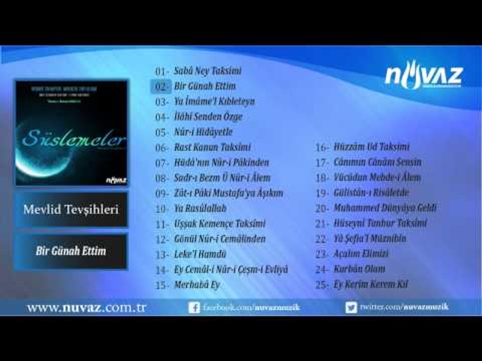 Hüdâyî Tasavvûf Mûsikîsi Topluluğu /Mehmet Kemiksiz - Bir Günâh Ettim