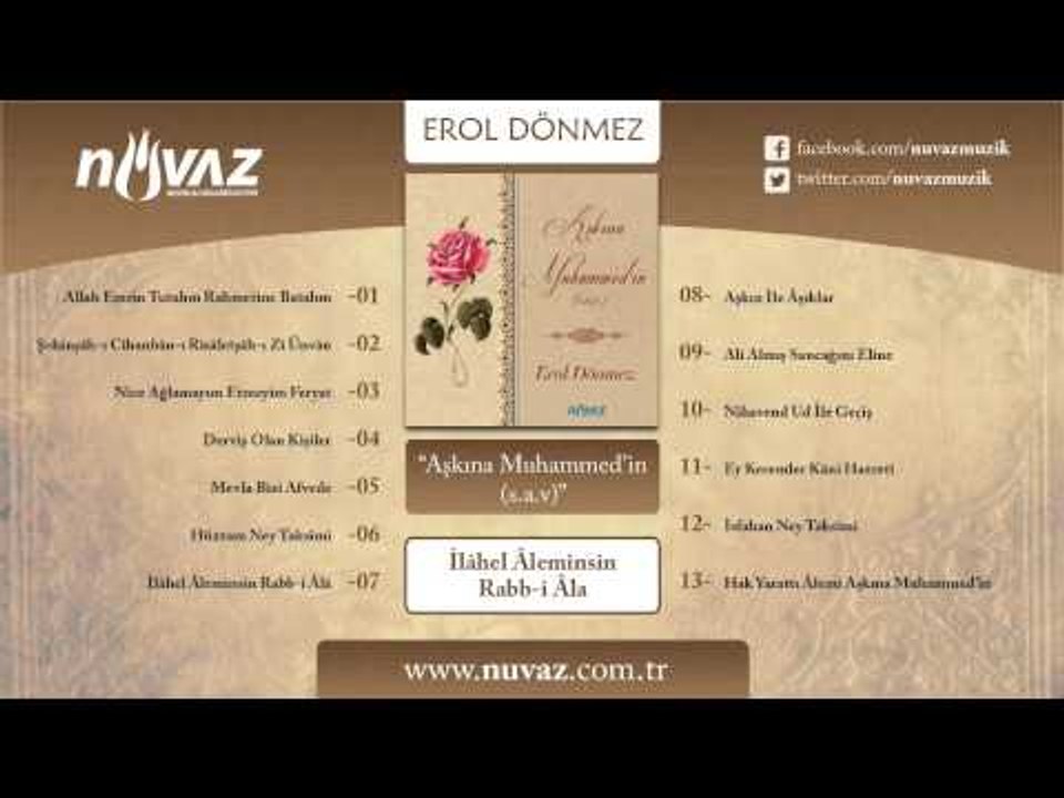 Erol Dönmez - İlâhel Âleminsin Rabb-i Âlâ