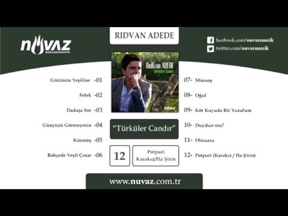 Rıdvan Adede - Potpuri (Kara kız - Ha Şirin)