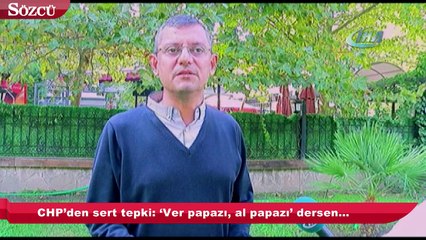 CHP’den sert tepki