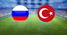 Ay-Yıldızlılarımız, Rusya ile Deplasmanda Karşılaşacak! İlk 11'ler Belli Oldu
