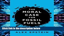 Review  The Moral Case for Fossil Fuels