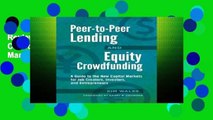 Review  Peer-to-Peer Lending and Equity Crowdfunding: A Guide to the New Capital Markets for Job