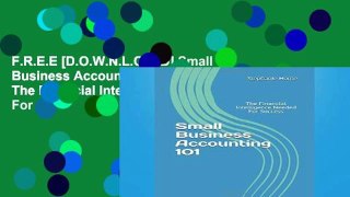 F.R.E.E [D.O.W.N.L.O.A.D] Small Business Accounting 101: The Financial Intelligence Needed For
