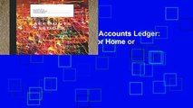 F.R.E.E [D.O.W.N.L.O.A.D] Accounts Ledger: Simple Accounts Ledger for Home or Business (Simple