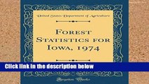 F.R.E.E [D.O.W.N.L.O.A.D] Forest Statistics for Iowa, 1974 (Classic Reprint) [P.D.F]
