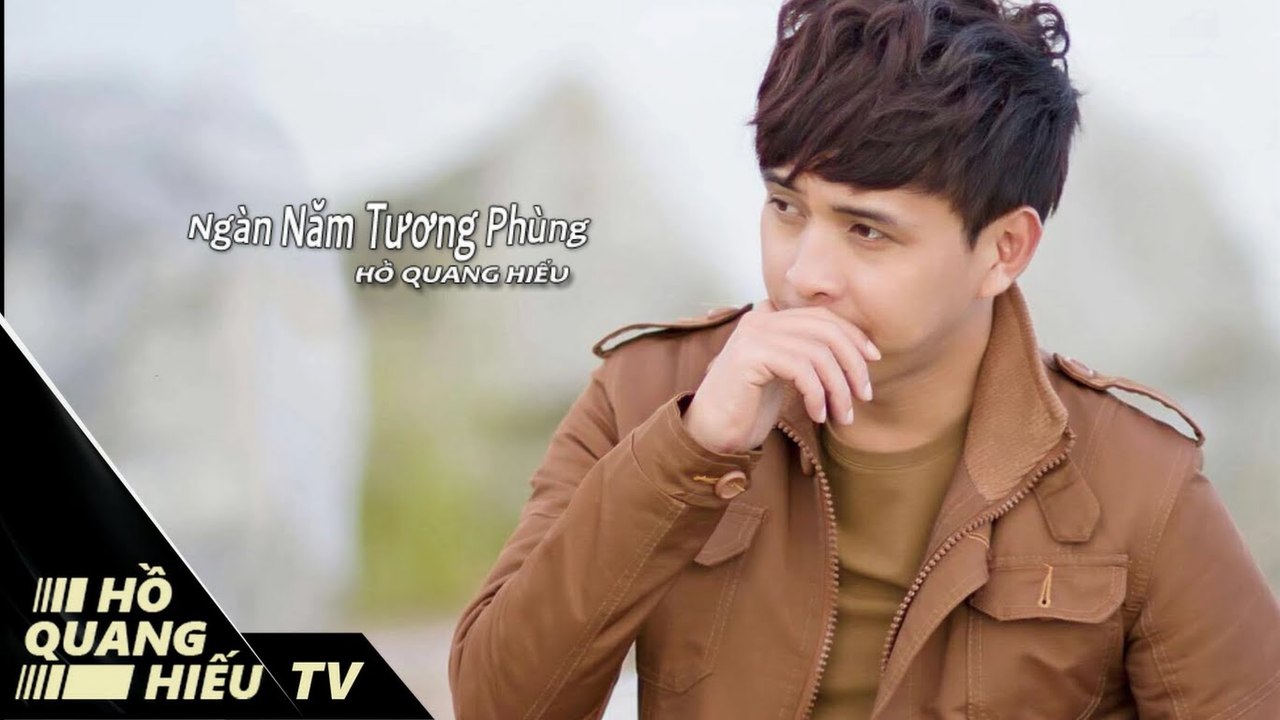Ngàn Năm Tương Phùng - Hồ Quang Hiếu - Video Lyrics