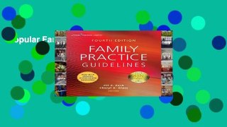 Popular Family Practice Guidelines