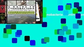 Best product  A Guide to Cyanobacteria: Identification and Impact