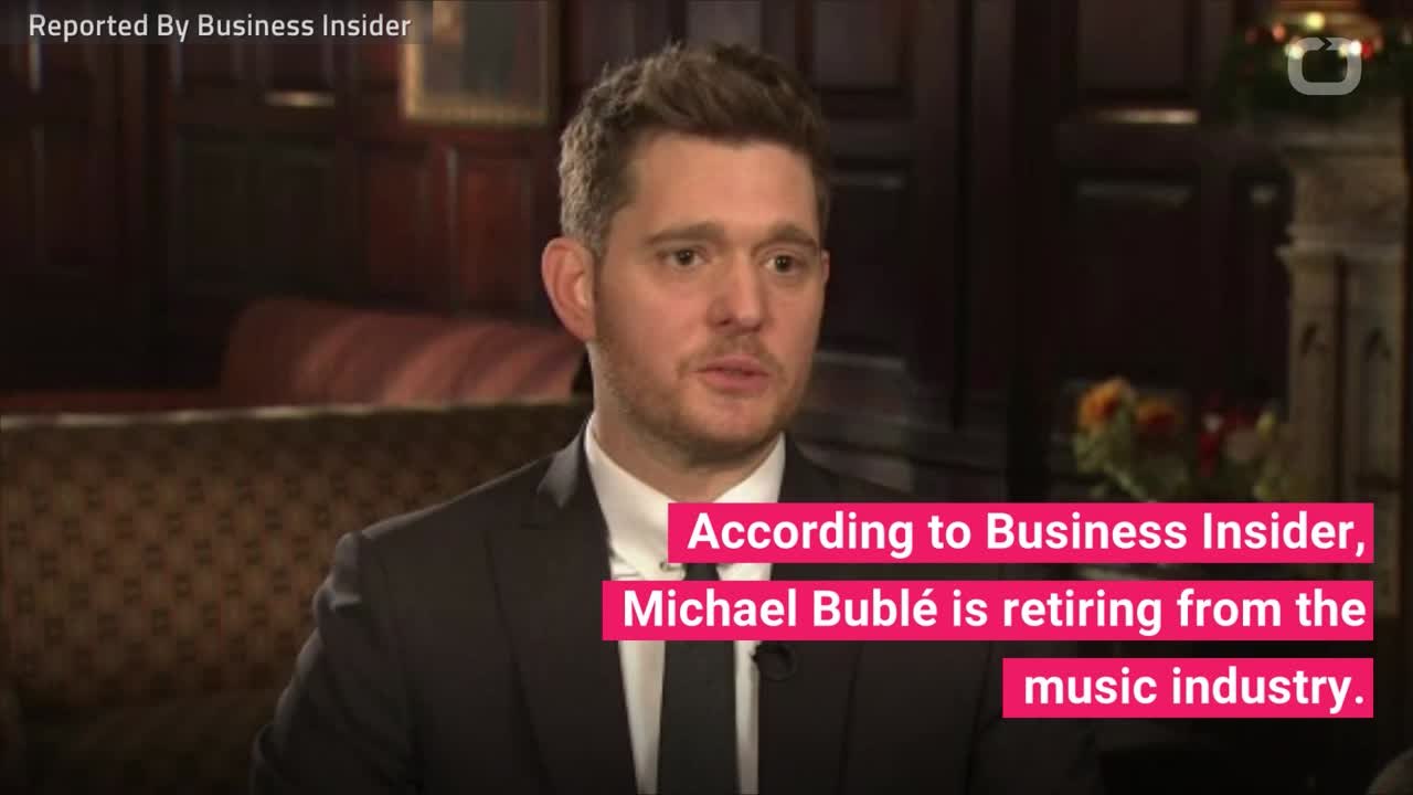 Michael Bublé Quits Music After Realizing What Is Important In Life