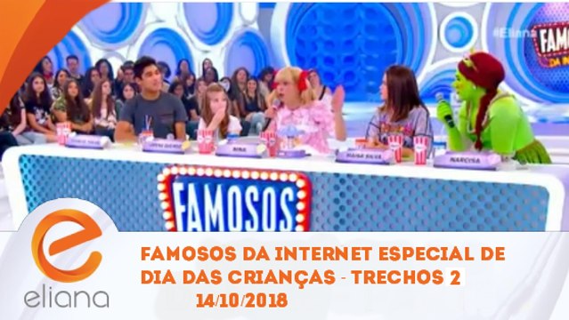 Programa Eliana (14/10/2018) - Famosos da Internet Especial Dia das Crianças - Trechos 2 | SBT