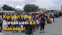 Proses Evakuasi Korban Gempa Palu ke Makassar