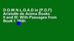 D.O.W.N.L.O.A.D in [P.D.F] Aristotle de Anima Books II and III: With Passages from Book I: With