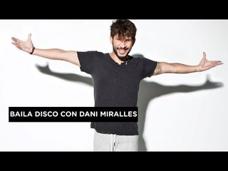 Aprende con Dani Miralles la coreografía del momento