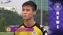 Chia sẻ của Duy Mạnh, Quang Hải, Văn Thành về quyết tâm trước đại chiến với Bình Dương | HANOI FC
