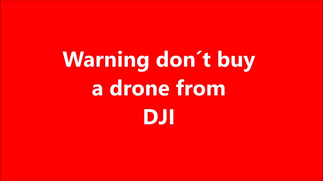 Probleme mit DJI Drohnes - Problems with DJI Drones