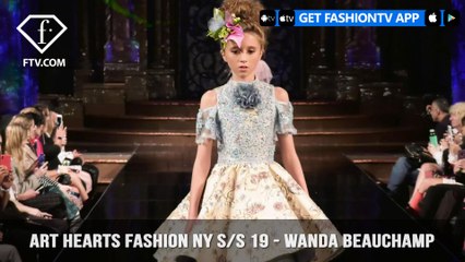 Art Hearts Fashion NY S/S 19 - Wanda Beauchamp | FashionTV | FTV