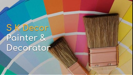 Painters Chelmsford - S K Decor