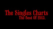 The Singles Charts: Best Of 2013 (#100 - #91)