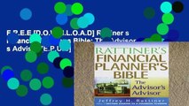 F.R.E.E [D.O.W.N.L.O.A.D] Rattiner s Financial Planner s Bible: The Advisor s Advisor [E.P.U.B]