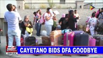 Cayetano bids DFA goodbye
