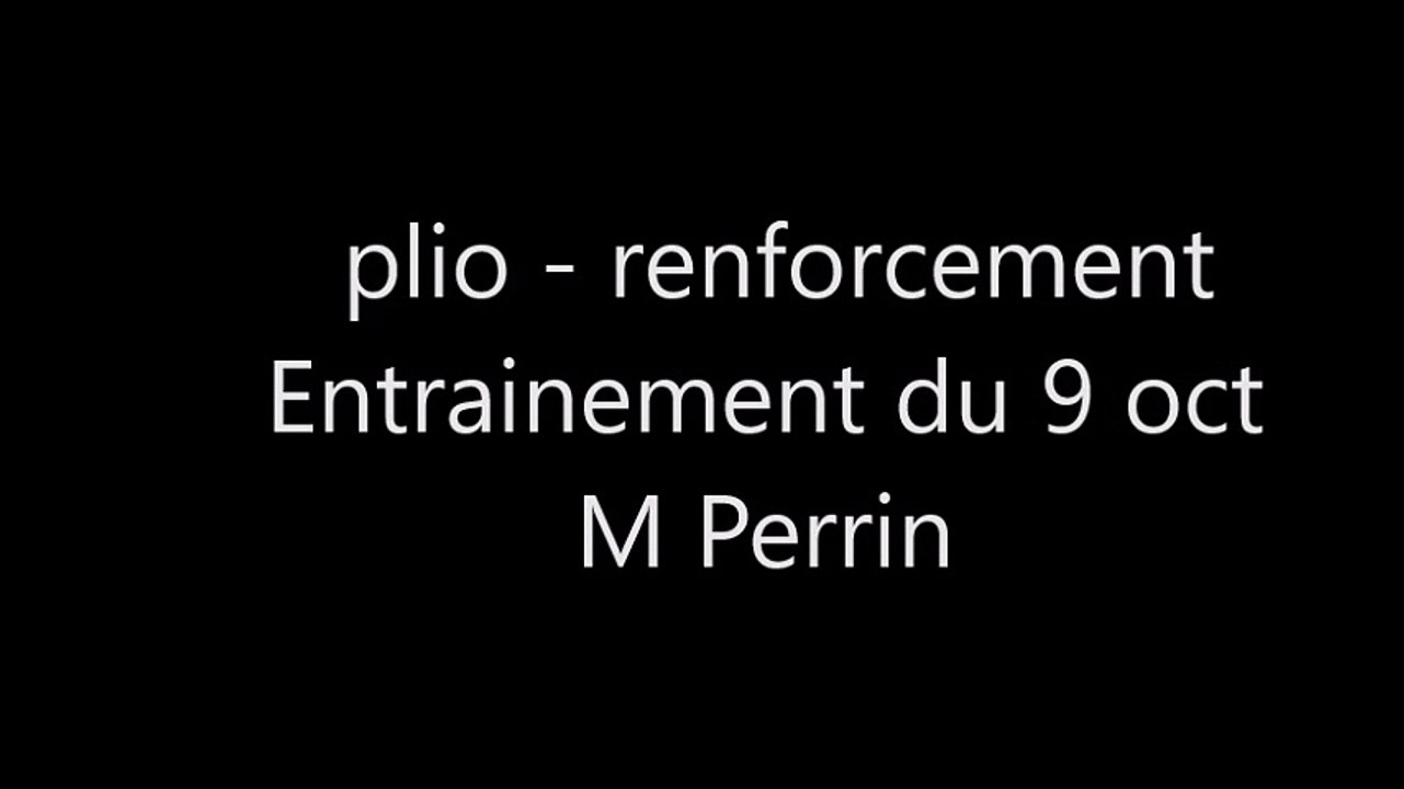 Ateliers de renforcement et plio  9 octobre