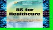 Library  5S for Healthcare (Lean Tools for Healthcare Series)