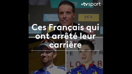 Ces coureurs français qui ont arrêté leur carrière