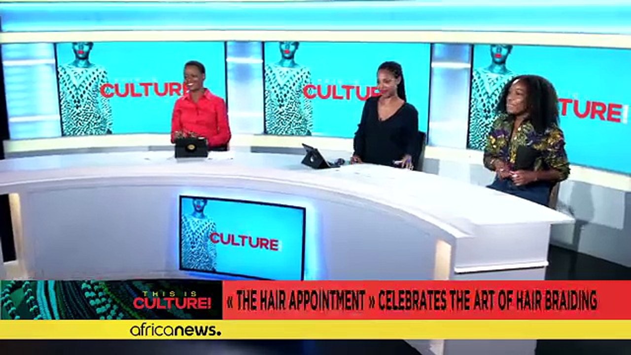 "The Hair Appointment" celebrates the art of african hair braiding ! [This is Culture]