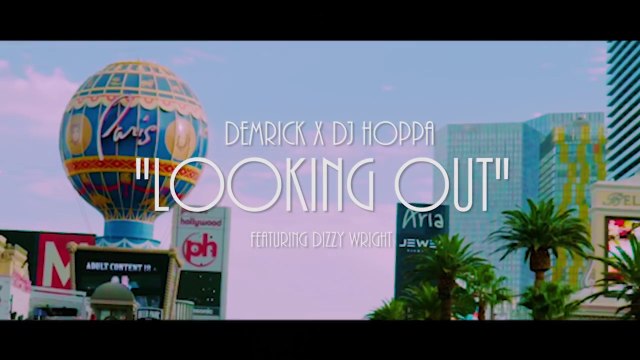 Demrick & DJ Hoppa feat Dizzy Wright Looking Out