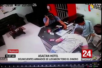 Trujillo: peligrosos delincuentes armados asaltan hospedaje