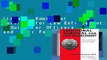 Library  Emotional Survival for Law Enforcement: A Guide for Officers and Their Families
