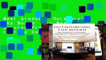 Best product  Outsourcing the Board: How Board Service Providers Can Improve Corporate Governance
