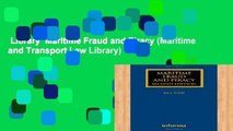 Library  Maritime Fraud and Piracy (Maritime and Transport Law Library)