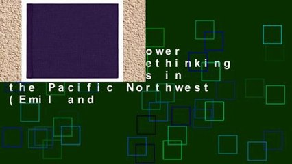 Review  The Power of Promises: Rethinking Indian Treaties in the Pacific Northwest (Emil and