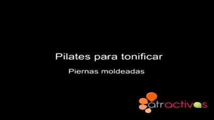Pilates para moldear piernas