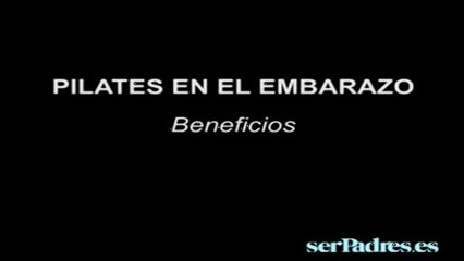 Los beneficios de practicar pilates en el embarazo