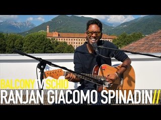 RANJAN GIACOMO SPINADIN - SENZA CONFINI (BalconyTV)