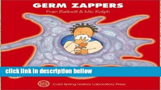Popular Germ Zappers (Enjoy your cells)
