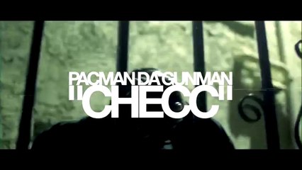 Pacman Da Gunman "Checc"