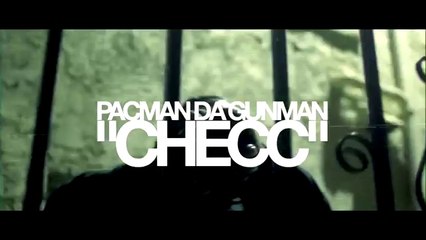 Pacman Da Gunman "Checc"