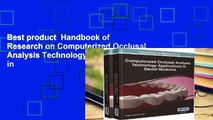 Best product  Handbook of Research on Computerized Occlusal Analysis Technology Applications in