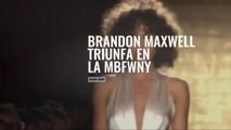 Brandon Maxwell triunfa con sus propuestas en la MBFWNY