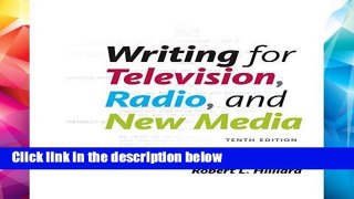 D.O.W.N.L.O.A.D [P.D.F] Writing for Television, Radio, and New Media (Broadcast and Production)