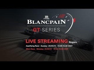 Blancpain Sprint Series - Nogaro - Main Race - Live Stream