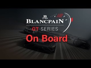 Blancpain Sprint Series - Main Race - Zandvoort - On Boards