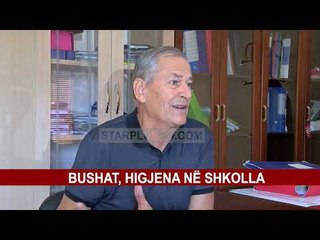 BUSHAT, HIGJENA NË SHKOLLA