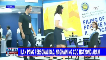 Ilan pang personalidad, naghain ng COC ngayong araw