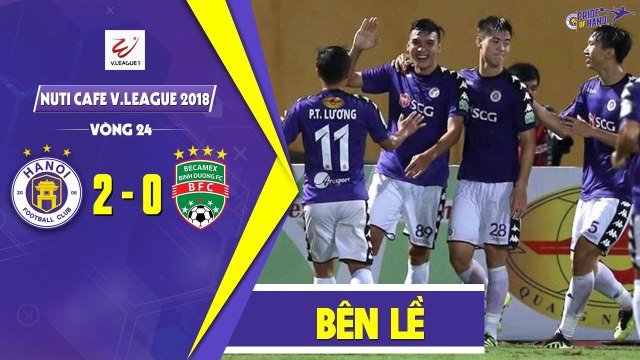 Thắng nhẹ Bình Dương, CLB Hà Nội tiếp tục nối dài những kỷ lục tại V.League 2018 | HANOI FC