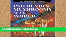 Library  Psilocybin Mushrooms of the World: An Identification Guide